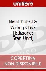 Night Patrol & Wrong Guys [Edizione: Stati Uniti] dvd