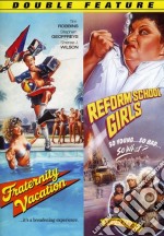 Fraternity Vacation & Reform School Girls [Edizione: Stati Uniti] dvd