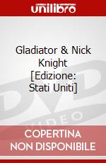 Gladiator & Nick Knight [Edizione: Stati Uniti] dvd