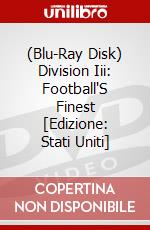 (Blu-Ray Disk) Division Iii: Football'S Finest [Edizione: Stati Uniti] brd