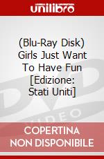 (Blu-Ray Disk) Girls Just Want To Have Fun [Edizione: Stati Uniti] brd