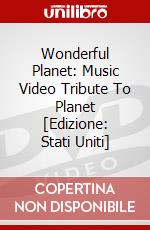 Wonderful Planet: Music Video Tribute To Planet [Edizione: Stati Uniti] dvd
