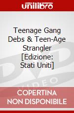 Teenage Gang Debs & Teen-Age Strangler [Edizione: Stati Uniti] dvd