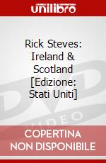 Rick Steves: Ireland & Scotland [Edizione: Stati Uniti] dvd