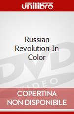 Russian Revolution In Color dvd