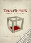 Breaking the fourth wall film in dvd di Dream Theater