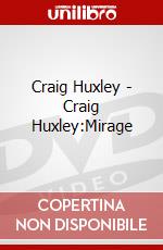Craig Huxley - Craig Huxley:Mirage dvd