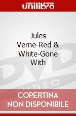 Jules Verne-Red & White-Gone With dvd