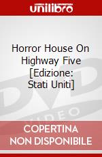 Horror House On Highway Five [Edizione: Stati Uniti] dvd