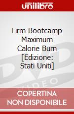 Firm Bootcamp Maximum Calorie Burn [Edizione: Stati Uniti] dvd