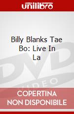 Billy Blanks Tae Bo: Live In La dvd