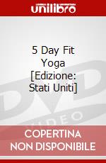 5 Day Fit Yoga [Edizione: Stati Uniti] dvd