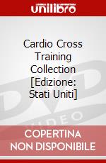 Cardio Cross Training Collection [Edizione: Stati Uniti] dvd