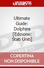 Ultimate Guide: Dolphins [Edizione: Stati Uniti] dvd