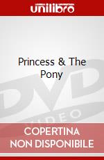 Princess & The Pony dvd