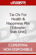 Tai Chi For Health & Happiness Pbs [Edizione: Stati Uniti] dvd
