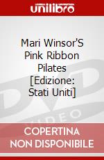 Mari Winsor'S Pink Ribbon Pilates [Edizione: Stati Uniti] dvd