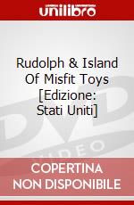 Rudolph & Island Of Misfit Toys [Edizione: Stati Uniti] dvd