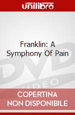 Franklin: A Symphony Of Pain dvd