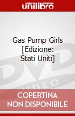 Gas Pump Girls [Edizione: Stati Uniti] dvd
