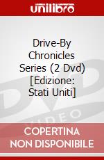 Drive-By Chronicles Series (2 Dvd) [Edizione: Stati Uniti] dvd
