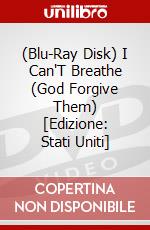 (Blu-Ray Disk) I Can'T Breathe (God Forgive Them) [Edizione: Stati Uniti] brd