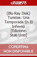 (Blu-Ray Disk) Turistas: Una Temporada En El Infierno [Edizione: Stati Uniti] brd