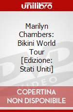 Marilyn Chambers: Bikini World Tour [Edizione: Stati Uniti] dvd