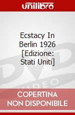 Ecstacy In Berlin 1926 [Edizione: Stati Uniti] film in dvd di Mvd Visual