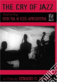 Sun Ra - Cry Of Jazz dvd