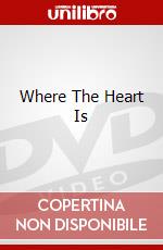 Where The Heart Is dvd