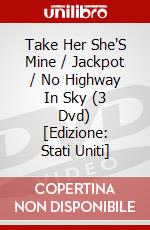 Take Her She'S Mine / Jackpot / No Highway In Sky (3 Dvd) [Edizione: Stati Uniti] dvd