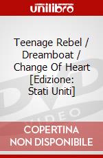 Teenage Rebel / Dreamboat / Change Of Heart [Edizione: Stati Uniti] dvd