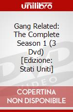 Gang Related: The Complete Season 1 (3 Dvd) [Edizione: Stati Uniti] dvd