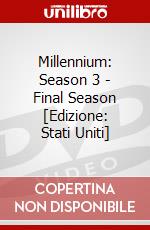 Millennium: Season 3 - Final Season [Edizione: Stati Uniti] dvd