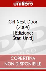 Girl Next Door (2004) [Edizione: Stati Uniti] dvd