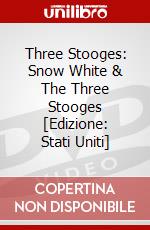 Three Stooges: Snow White & The Three Stooges [Edizione: Stati Uniti] dvd