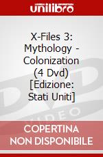 X-Files 3: Mythology - Colonization (4 Dvd) [Edizione: Stati Uniti] dvd