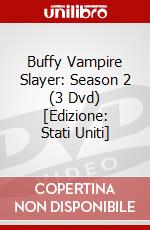 Buffy Vampire Slayer: Season 2 (3 Dvd) [Edizione: Stati Uniti] dvd