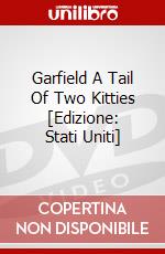 Garfield A Tail Of Two Kitties [Edizione: Stati Uniti] dvd