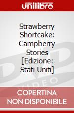 Strawberry Shortcake: Campberry Stories [Edizione: Stati Uniti] dvd