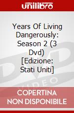 Years Of Living Dangerously: Season 2 (3 Dvd) [Edizione: Stati Uniti] dvd