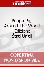 Peppa Pig: Around The World [Edizione: Stati Uniti] dvd
