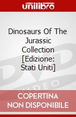 Dinosaurs Of The Jurassic Collection [Edizione: Stati Uniti] dvd