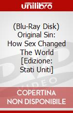 (Blu-Ray Disk) Original Sin: How Sex Changed The World [Edizione: Stati Uniti] brd