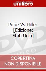 Pope Vs Hitler [Edizione: Stati Uniti] dvd