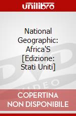 National Geographic: Africa'S [Edizione: Stati Uniti] dvd