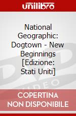 National Geographic: Dogtown - New Beginnings [Edizione: Stati Uniti] dvd