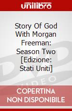 Story Of God With Morgan Freeman: Season Two [Edizione: Stati Uniti] dvd