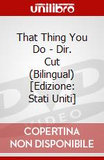 That Thing You Do - Dir. Cut (Bilingual) [Edizione: Stati Uniti] dvd